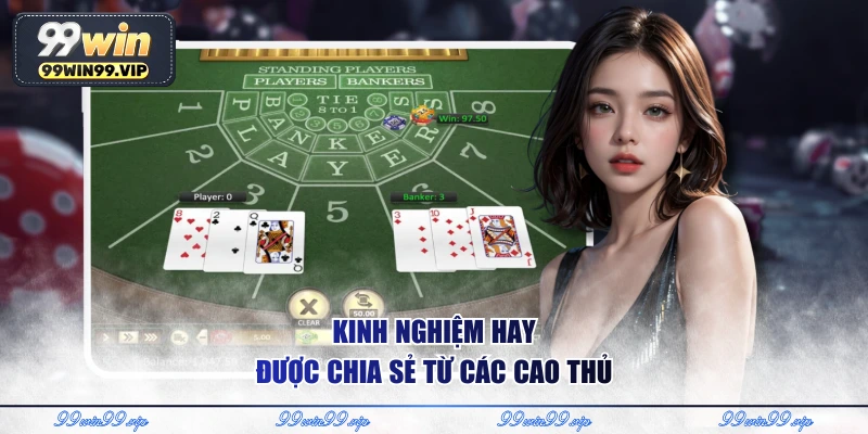 Kinh nghiệm hay được chia sẻ từ các cao thủ 
