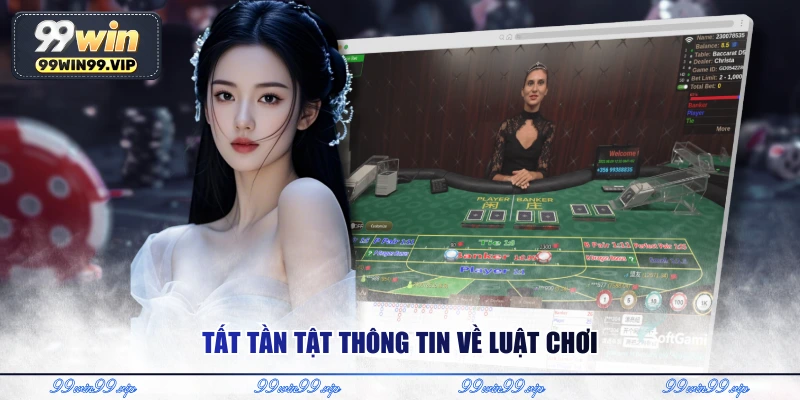 Tất tần tật thông tin về luật chơi 